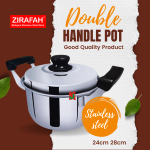 "ZIRAFAH"  DOUBLE HANDLE POT STAINLESS STEEL  8424/8428  24cm/28cm白钢双耳锅