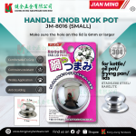 ''JIAN MING'' JM-8016 HANDLE KNOB WOK POT (SMALL)