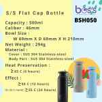 ''BOS'S'' VACUUM FLASK S/STEEL BOTTLE FLAT CAP 500ML 白钢保温瓶(BSH050)