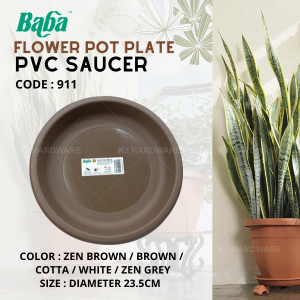 "BABA"  FLOWER POT PLATE PVC SAUCER 911 (BROWN / COTTA / WHITE / ZEN BROWN / ZEN GREY)胶花盆盘