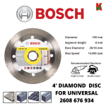 "BOSCH"  DISC DIAMOND CUTTING UNIVERSAL  4" (2608676934)