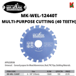 "MRMARK"  MK-WEL-12440T  DISC CUTTER MULTI-PURPOSE 40-TEETH  4-1/8"