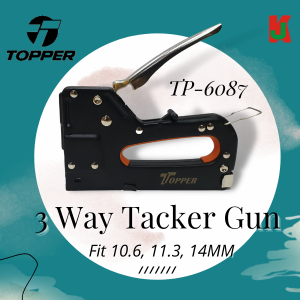 "TOPPER"  TACKER STAPLE GUN 3-WAY TP-6087打钉机